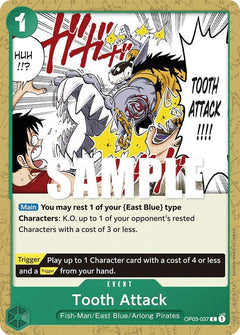 Tooth Attack [OP03 - OP03-037] - Pillars of Strength