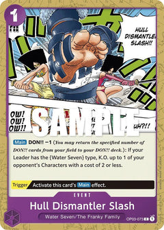 Hull Dismantler Slash [OP03 - OP03-073] - Pillars of Strength