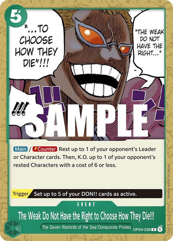 The Weak Do Not Have the Right to Choose How They Die!!! [OP04 - OP04-038] - Kingdoms of Intrigue