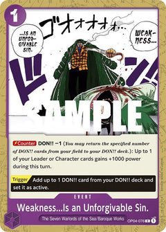 Weakness...Is an Unforgivable Sin. [OP04 - OP04-076] - Kingdoms of Intrigue