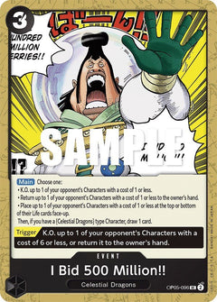 I Bid 500 Million!! [OP05 - OP05-096] - Awakening of the New Era