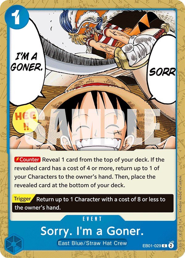 Sorry. I'm a Goner. [EB-01 - EB01-029] - Extra Booster: Memorial Collection