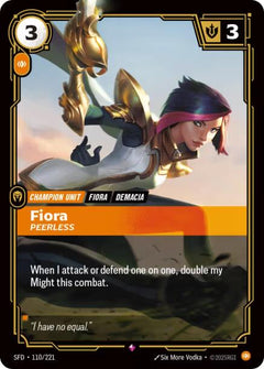 Fiora, Peerless